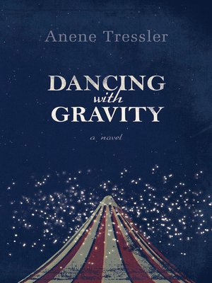 cover image of Dancing with Gravity